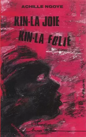 Couverture du produit · Kin-la-Joie, Kin-la-Folie