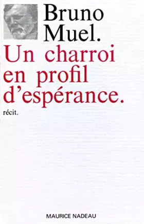 Couverture du produit · Un charroi en profil d'espérance