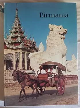 Couverture du produit · BIRMANIE - LE PAYS DES PAGODES