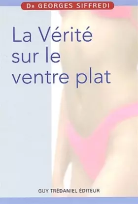 Couverture du produit · La vérité sur le ventre plat