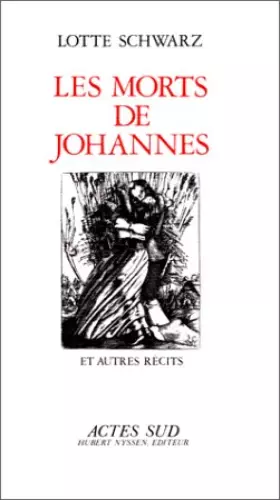 Couverture du produit · Les Morts de Johannes et autres récits
