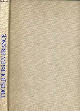Couverture du produit · Trois jours en France, 27-28-29 mai 89
