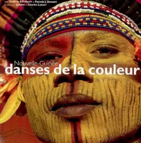 Couverture du produit · Nouvelle Guinée : Danse de la couleur
