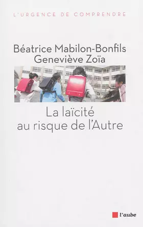 Couverture du produit · La Laïcité au risque de l'autre