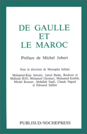 Couverture du produit · De Gaulle et le Maroc
