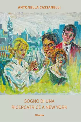 Couverture du produit · Sogno di una ricercatrice a New York