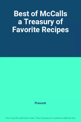 Couverture du produit · Best of McCalls a Treasury of Favorite Recipes