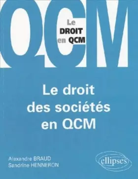Couverture du produit · Le droit des sociétés en QCM