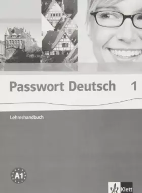 Couverture du produit · Passwort Deutsch Lehrhandbuch 1
