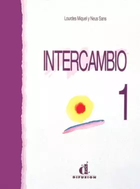 Couverture du produit · Intercambio 1 : Libro del alumno, 5ème édition