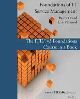 Couverture du produit · Foundations of IT Service Management: The ITIL Foundations Course in a Book