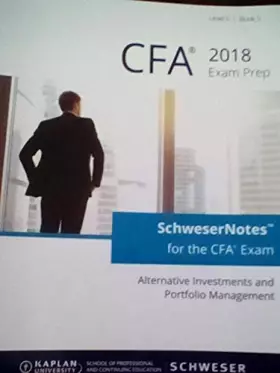Couverture du produit · CFA 2018 Exam Prep - Alternative Investments and Portfolio Management - Level II-Book 5