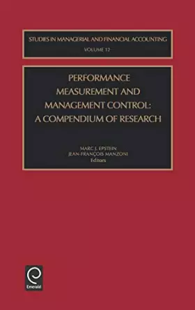 Couverture du produit · Performance Measurement and Management Control: A Compendium of Research
