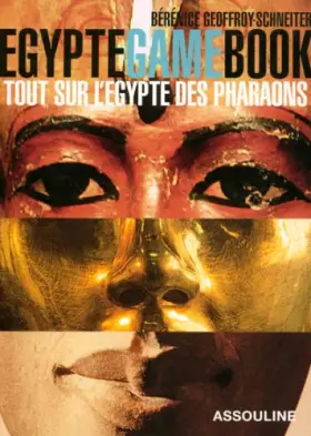 Couverture du produit · Egypte Game Book : Tout sur l'Egypte des pharaons