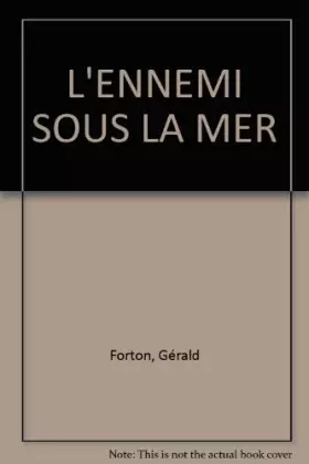 Couverture du produit · L'ENNEMI SOUS LA MER