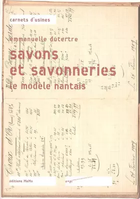 Couverture du produit · Savons et savonneries : Le modèle nantais
