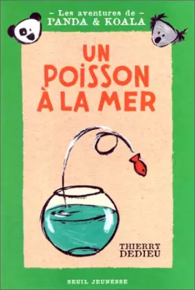 Couverture du produit · Les aventures de Panda & Koala : Un poisson à la mer