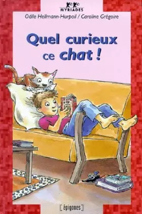 Couverture du produit · QUEL CURIEUX CE CHAT !