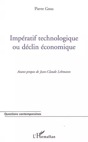 Couverture du produit · Impératif technologique ou declin économique