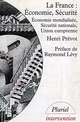 Couverture du produit · LA FRANCE. Economie et sécurité