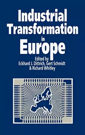 Couverture du produit · Industrial Transformation in Europe: Process and Contexts