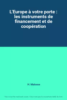 Couverture du produit · L'Europe à votre porte : les instruments de financement et de coopération