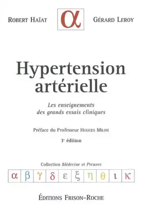 Couverture du produit · Hypertension artérielle : Les enseignements des grands essais cliniques