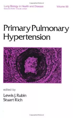 Couverture du produit · Primary Pulmonary Hypertension (Lung Biology in Health and Disease)