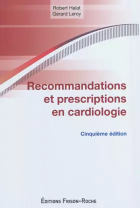 Couverture du produit · Recommandations et prescriptions en cardiologie