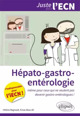 Couverture du produit · Hépato-Gastro-Entérologie l'Indispensable pour l'iECN