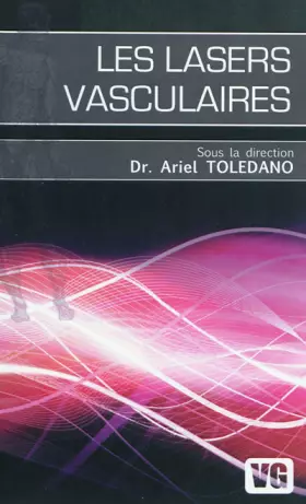 Couverture du produit · Les lasers vasculaires