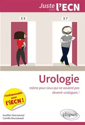 Couverture du produit · Urologie. Même Pour Ceux qui ne Veulent Pas Devenir Urologues. L'indispensable pour l'iECN