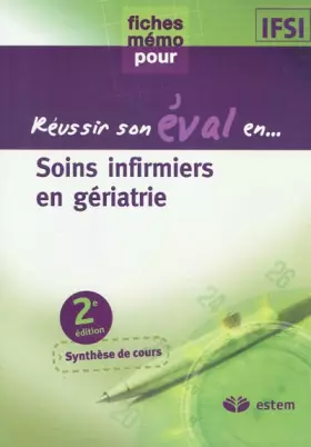Couverture du produit · REUSSIR SON EVAL EN GERIATRIE 2E ED: FICHES MEMO