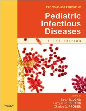 Couverture du produit · Principles and Practice of Pediatric Infectious Disease Revised Reprint: Text with CD-ROM