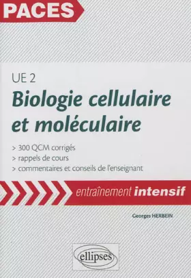 Couverture du produit · Biologie Cellulaire & Moléculaire UE2 PACES Entraînement Intensif