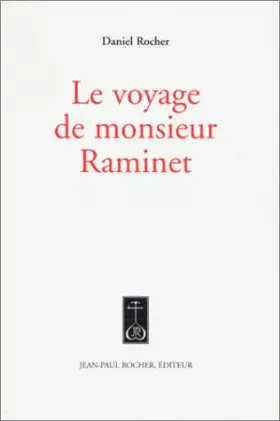 Couverture du produit · Le Voyage de monsieur Raminet