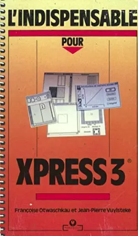Couverture du produit · L'indispensable pour xpress 3