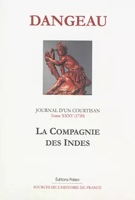 Couverture du produit · Journal d'un courtisan: Tome 35, La Compagnie des Indes (1720)