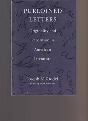 Couverture du produit · Purloined Letters: Originality and Repetition in American Literature