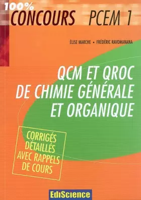 Couverture du produit · QCM et QROC de chimie générale et organique : Avec corrigés détaillés