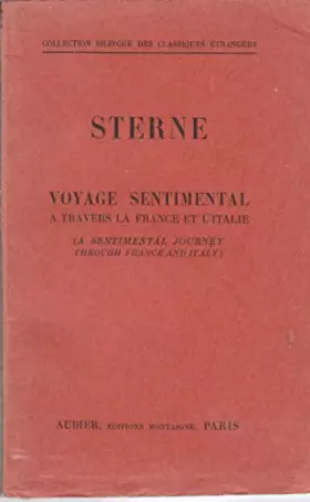 Couverture du produit · L. Sterne. Voyage sentimental à travers la France et l'Italie. Traduit et préfacé par Aurélien Digeon