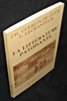 Couverture du produit · La littérature patoisante