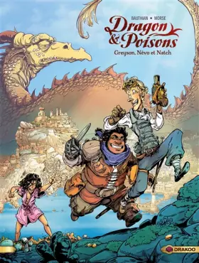 Couverture du produit · Dragon et poisons - vol. 01/2: Greyson, Névo et Natch