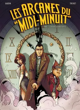 Couverture du produit · Les arcanes du "Midi-Minuit", tome 1 : L'affaire du Nalta