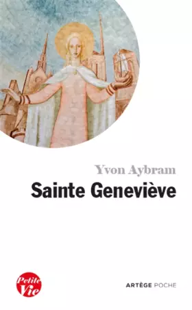 Couverture du produit · Petite vie de sainte Geneviève