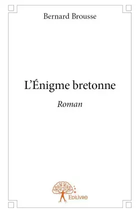Couverture du produit · L’énigme bretonne: Roman