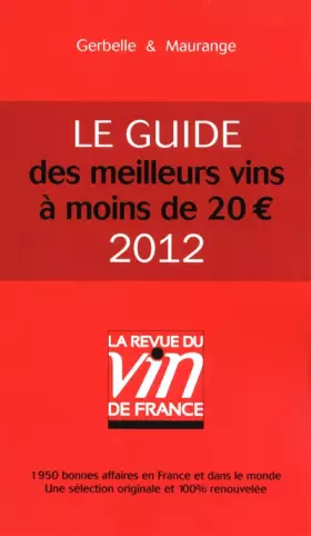 Couverture du produit · Les meilleurs vins à moins de 20 euros - 2012