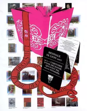 Couverture du produit · 9° biennale d'art contemporain de Lyon : L'histoire d'une décénie qui n'est pas encore nommée