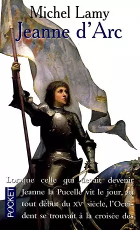 Couverture du produit · JEANNE D'ARC. : Histoire vraie et genèse d'un mythe