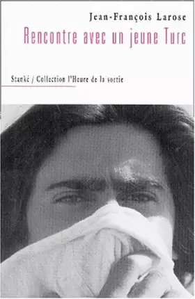 Couverture du produit · Rencontre avec un jeune Turc